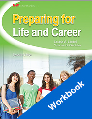 Preparing for Life and Career, 7th Edition, Workbook