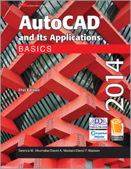 AutoCAD and Its Applications Basics 2014, 21st Edition
