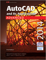 AutoCAD and Its Applications Advanced 2014, 21st Edition