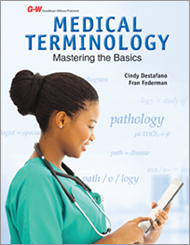 Medical Terminology: Mastering the Basics, 1st Edition