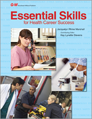Essential Skills for Health Career Success, 1st Edition