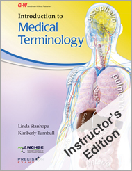 Introduction to Medical Terminology, 1st Edition, Instructor's Edition