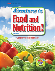 Adventures in Food and Nutrition!, 5th Edition