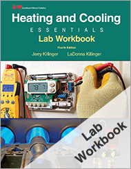 Heating and Cooling Essentials, 4th Edition, Lab Workbook