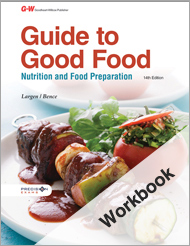 Guide to Good Food, 14th Edition, Workbook