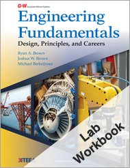 Engineering Fundamentals: Design, Principles, and Careers, 2nd Edition, Lab Workbook