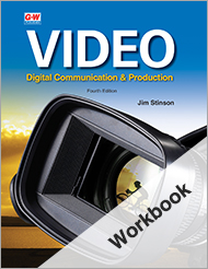 Video: Digital Communication & Production, 4th Edition, Workbook