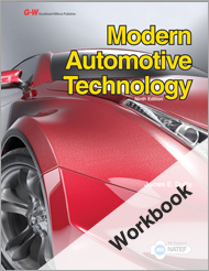 Modern Automotive Technology, 9th Edition, Workbook