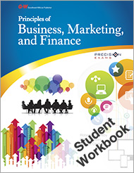 Principles of Business, Marketing, and Finance, 1st Edition, Student Workbook