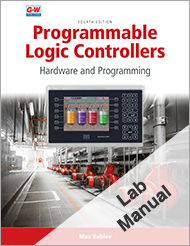 Programmable Logic Controllers, 10th Edition, Lab Manual