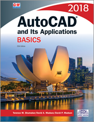 AutoCAD and Its Applications Basics 2018, 25th Edition