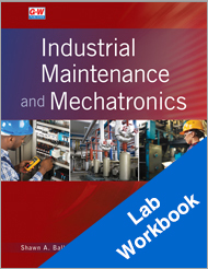 Industrial Maintenance and Mechatronics, 1st Edition, Lab Workbook