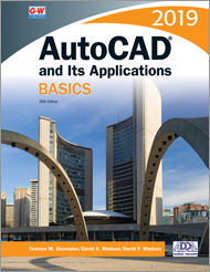 AutoCAD and Its Applications Basics 2019, 26th Edition