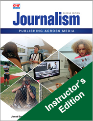 Journalism: Publishing Across Media, 2nd Edition, Instructor's Edition