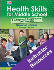 Health Skills for Middle School: Development, Relationships, and Sexuality Online Instructor Resources
