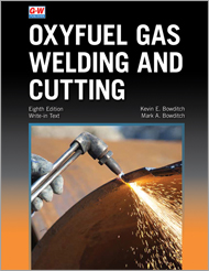 Oxyfuel Gas Welding and Cutting 8e, Explore Textbook