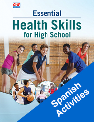 Essential Health Skills for High School 4e, Spanish Materials CH 3