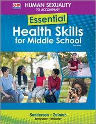 Human Sexuality to Accompany Essential Health Skills for Middle School 3e, Online Textbook