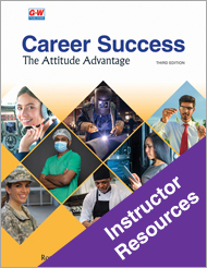 Career Success: The Attitude Advantage 3e, Instructor Resources
