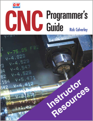 CNC Programmer's Guide, Instructor Resources