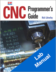 CNC Programmer's Guide, Lab Manual
