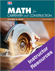 Math for Carpentry and Construction 2e, Instructor Resources
