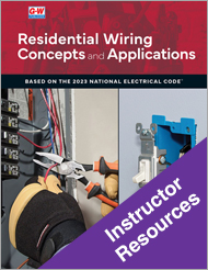 Residential Wiring Concepts and Applications, Instructor Resources