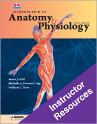 Introduction to Anatomy & Physiology 3e, Instructor Resources