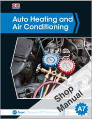 Auto Heating and Air Conditioning, 5th Edition, Shop Manual