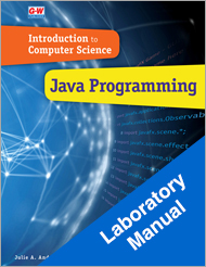 Introduction to Computer Science: Java Programming, 1st Edition, Laboratory Manual