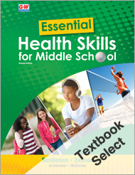 Select Online Textbook, Essential Health Skills for Middle School 2e