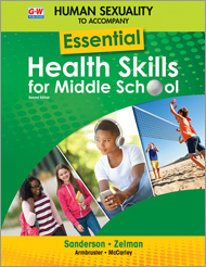 Human Sexuality to Accompany Essential Health Skills for Middle School 2e