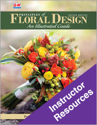 Principles of Floral Design, 2nd Edition, Online Instructor Resources