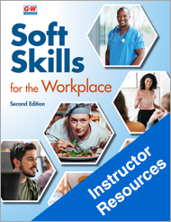 Soft Skills for the Workplace 2e, Instructor Resources