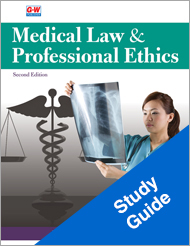 Medical Law & Professional Ethics 2e, Study Guide