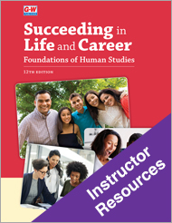 Succeeding in Life and Career: Foundations of Human Studies 12e, Instructor Resources