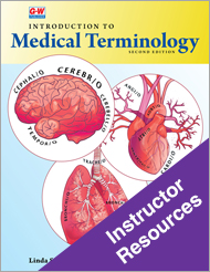 Introduction to Medical Terminology 2e, Instructor Resources