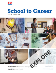 School to Career 12e, EXPLORE CHAPTER