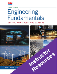 Engineering Fundamentals: Design, Principles, and Careers 3e, Instructor Resources
