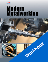 Modern Metalworking 11e, Workbook
