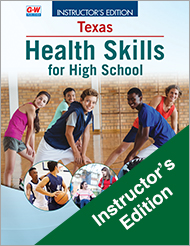 Texas Health Skills for High School, Instructor's Edition