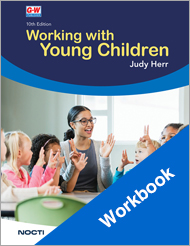 Working with Young Children 10e, Workbook