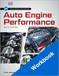 Auto Engine Performance 6e, Workbook Activity Questions