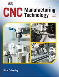 CNC Manufacturing Technology 2e, Online Textbook