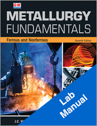 Metallurgy Fundamentals 7e, Lab Manual