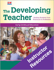 The Developing Teacher, Instructor Resources