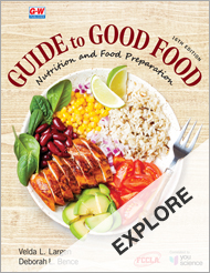Guide to Good Food 16e, EXPLORE