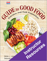 Guide to Good Food 16e, Instructor Resources