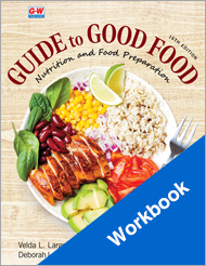 Guide to Good Food 16e, Workbook