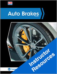 Auto Brakes, 5th Edition, Instructor Resources